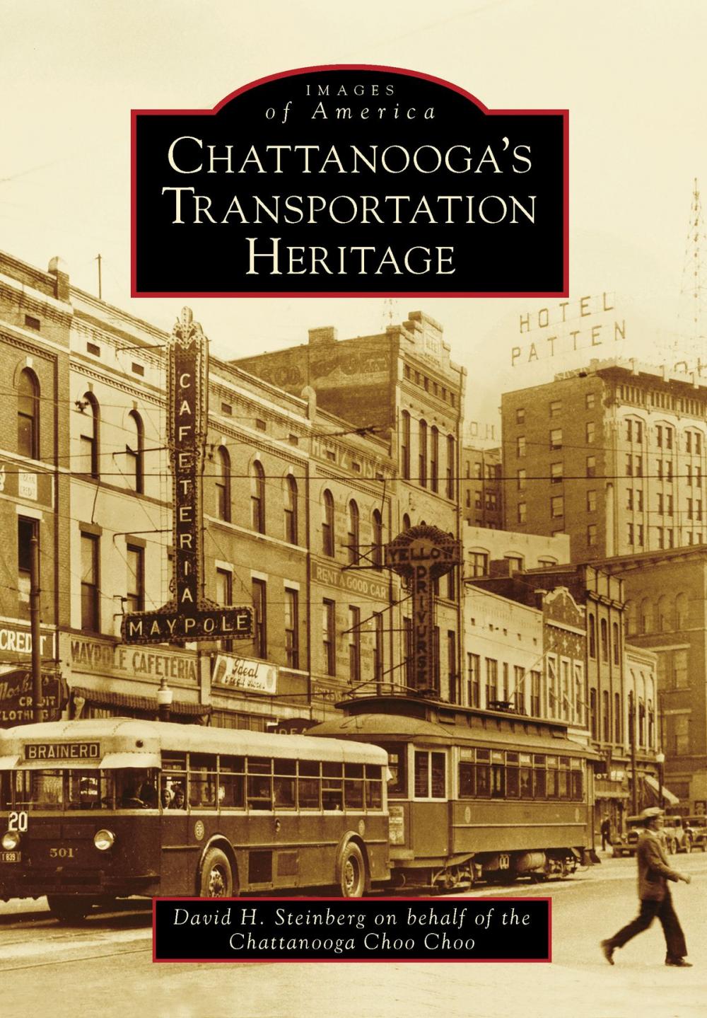 Big bigCover of Chattanooga's Transportation Heritage