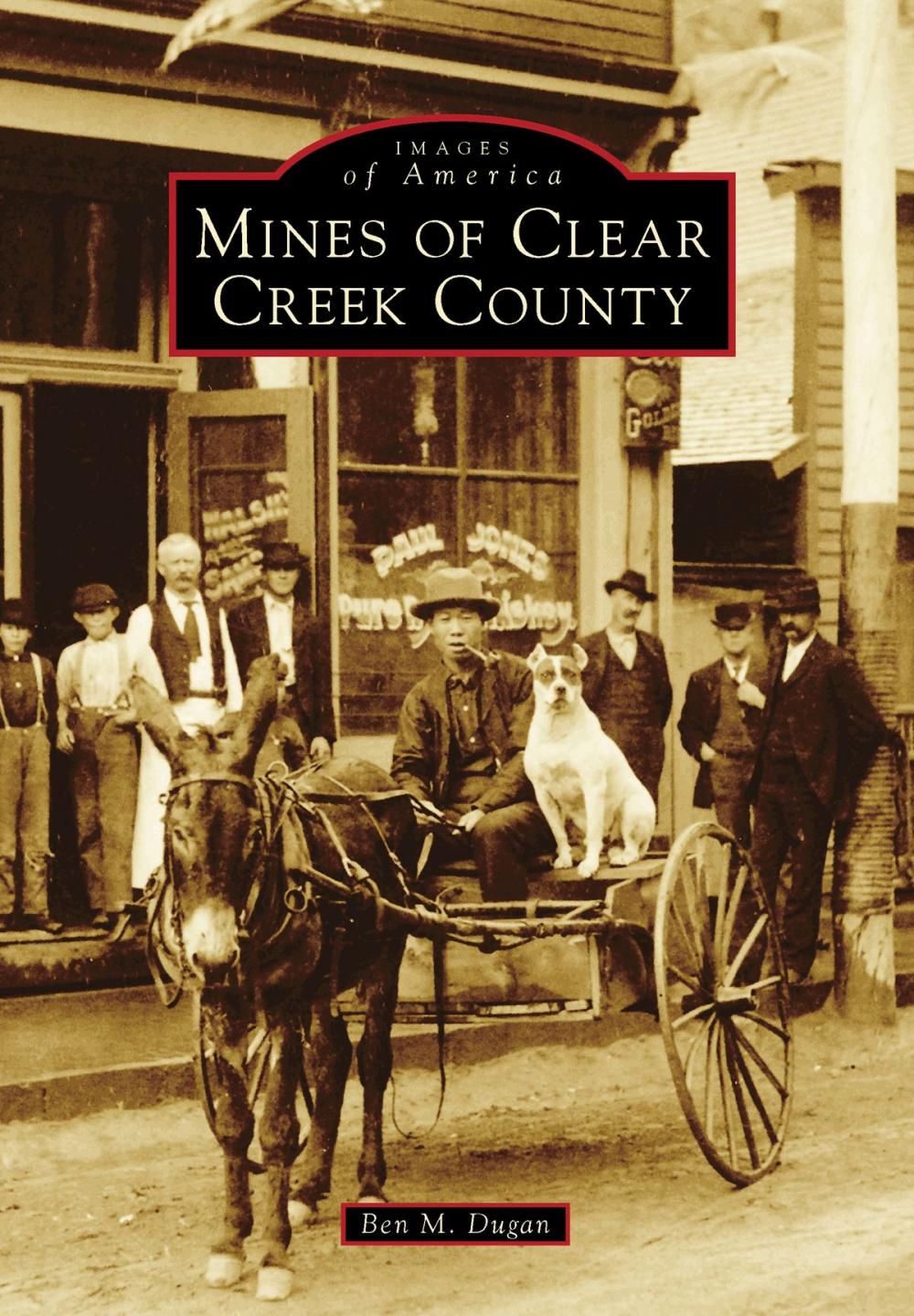 Big bigCover of Mines of Clear Creek County