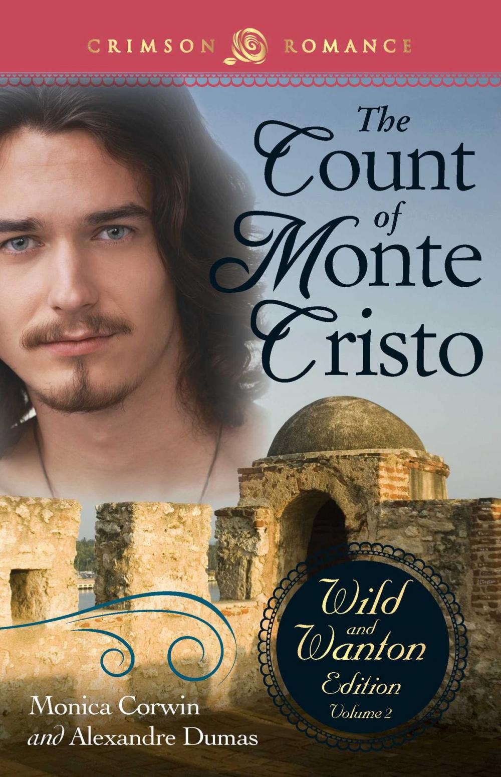 Big bigCover of The Count Of Monte Cristo: The Wild And Wanton Edition Volume 2