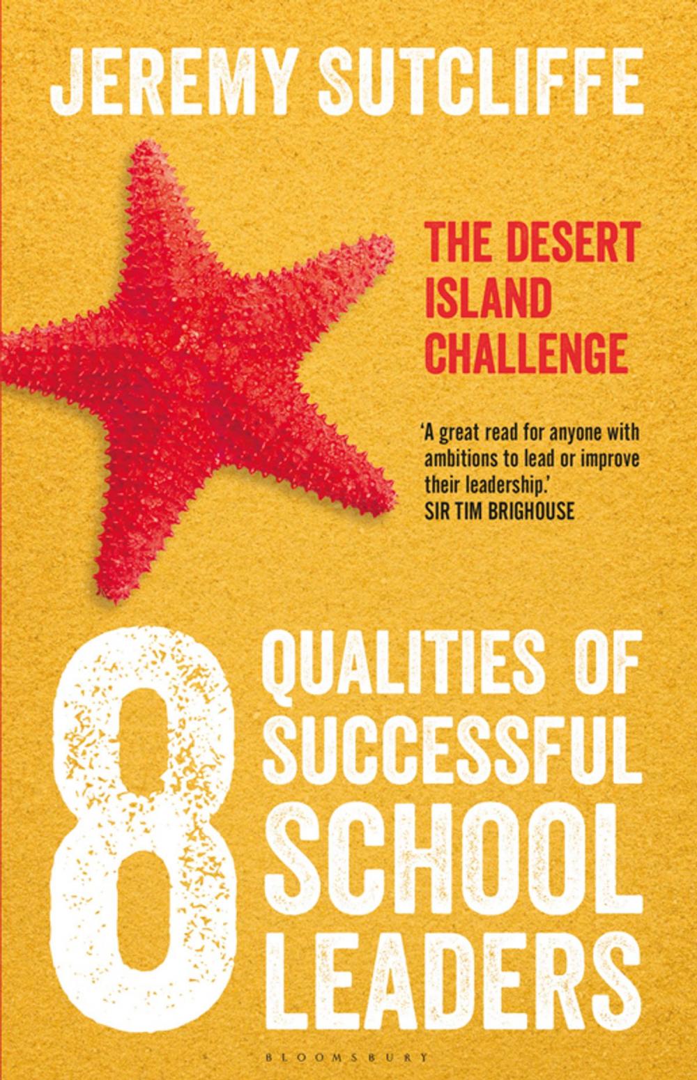 Big bigCover of 8 Qualities of Successful School Leaders