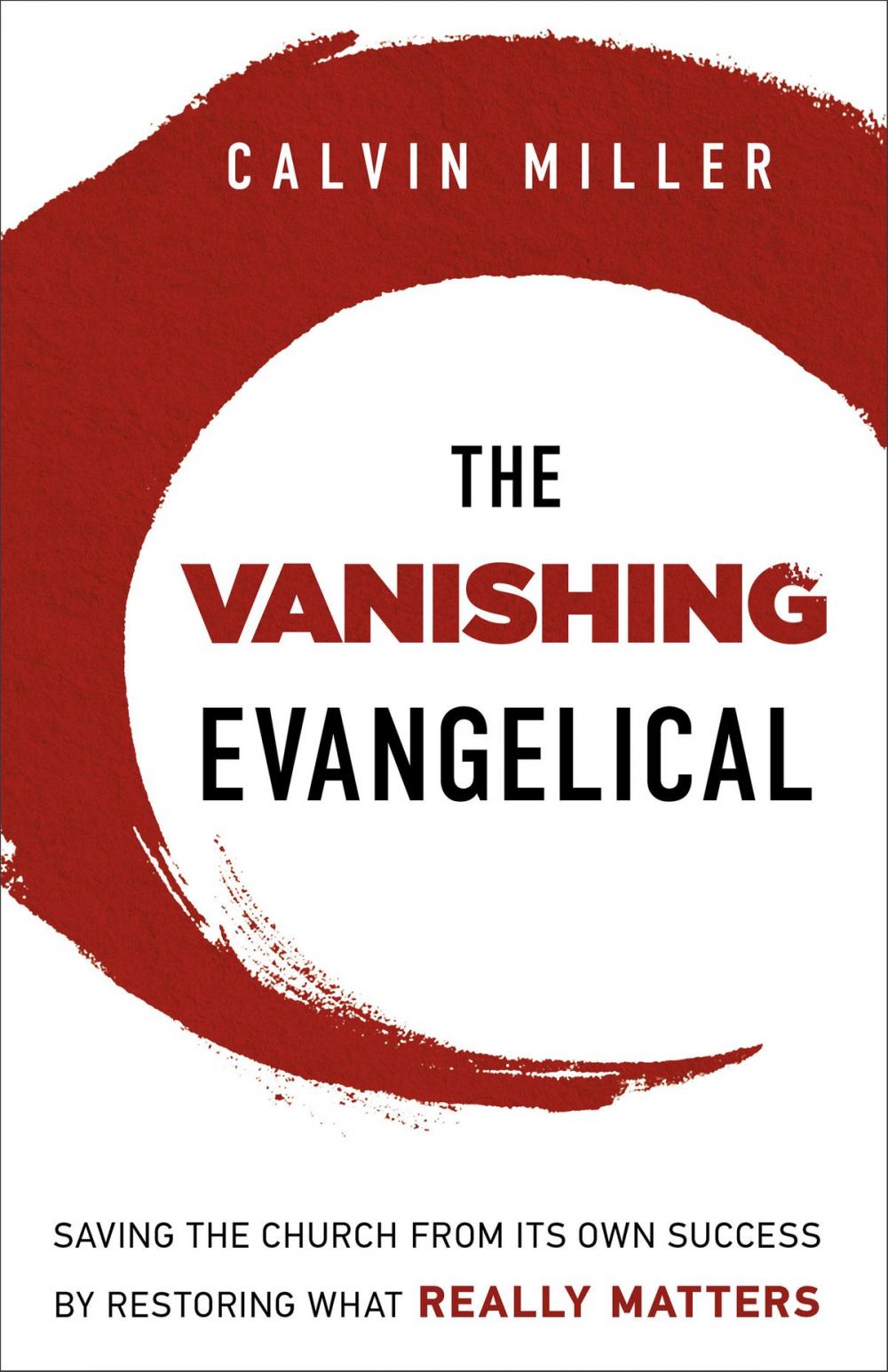 Big bigCover of The Vanishing Evangelical