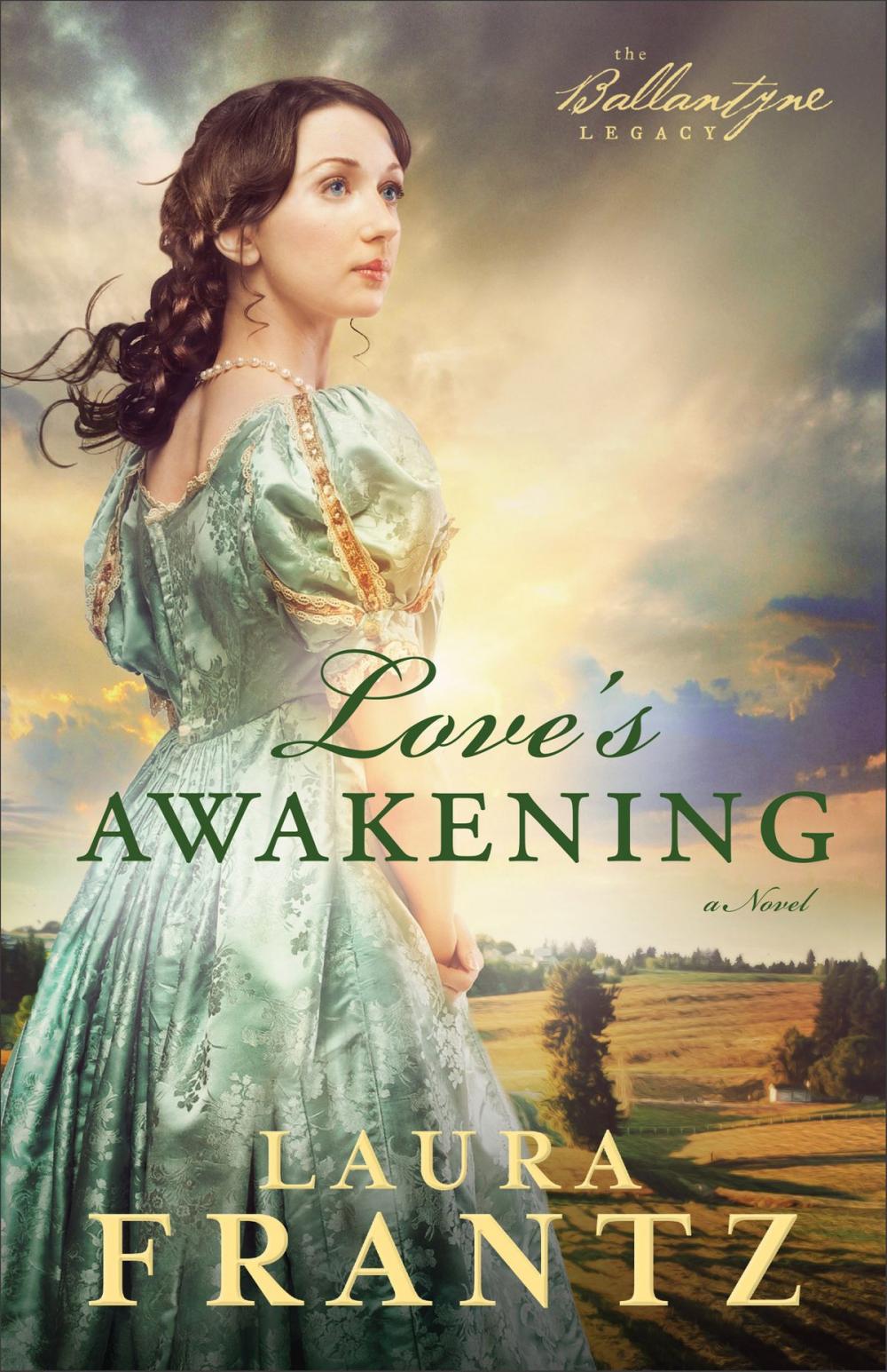 Big bigCover of Love's Awakening (The Ballantyne Legacy Book #2)