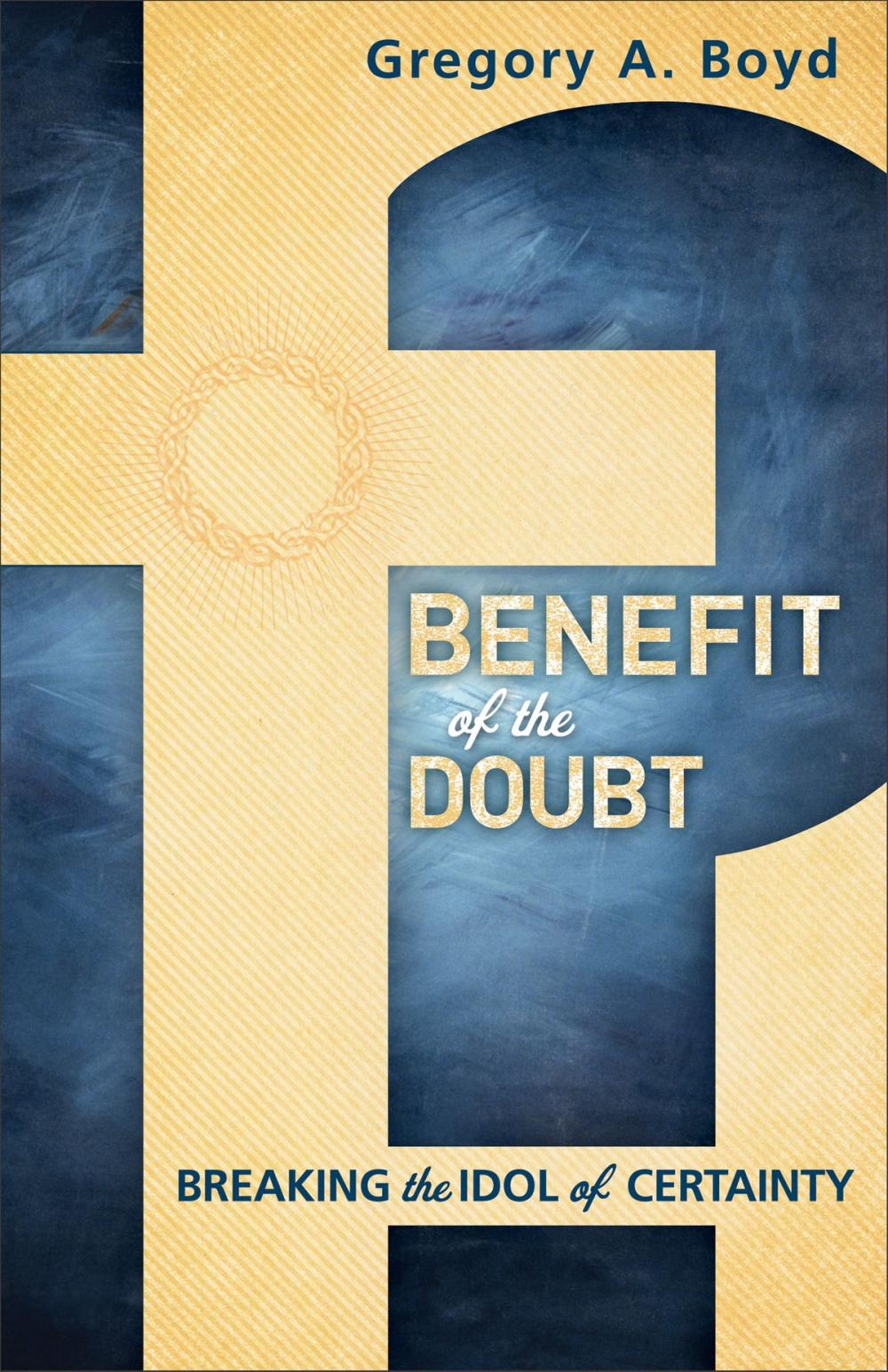 Big bigCover of Benefit of the Doubt