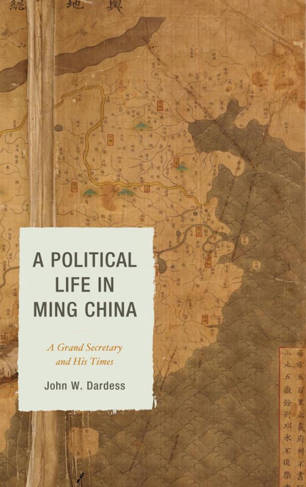 Big bigCover of A Political Life in Ming China