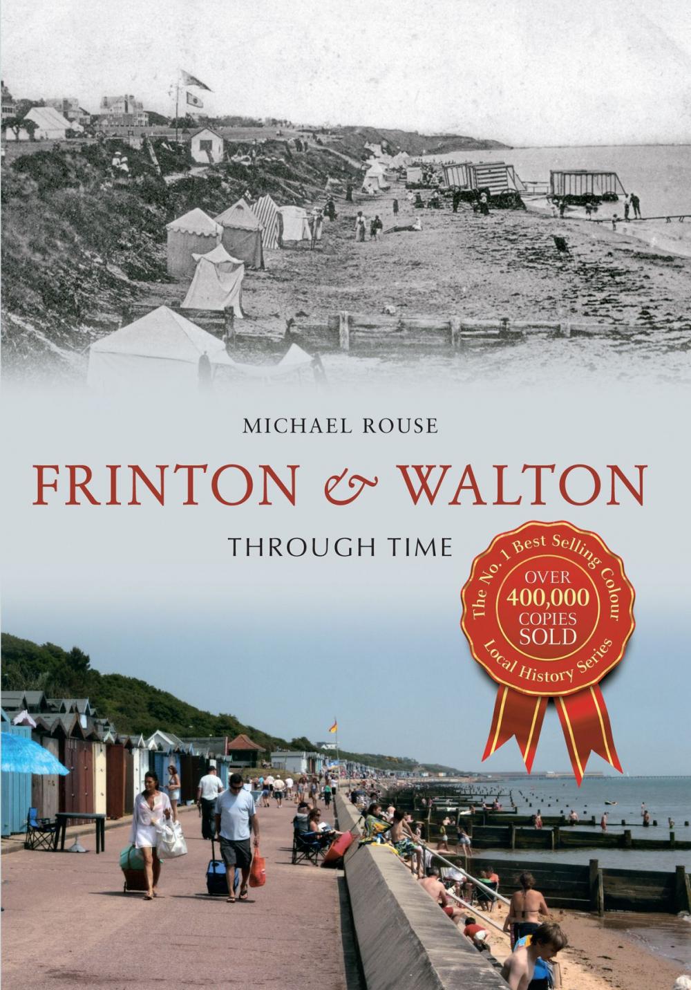 Big bigCover of Frinton & Walton Through Time