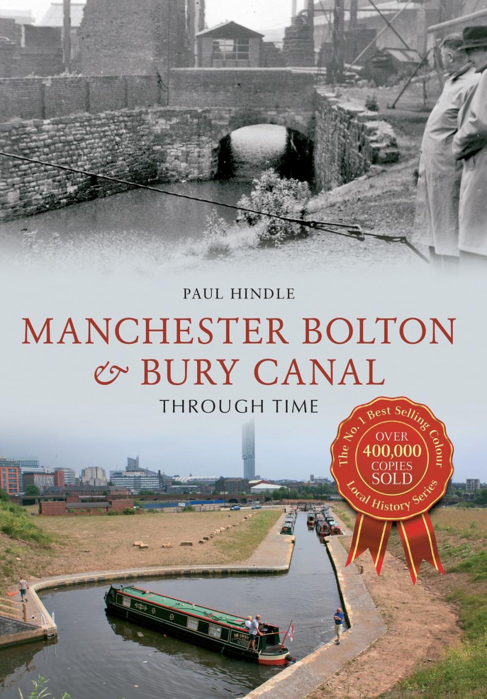 Big bigCover of Manchester Bolton & Bury Canal Through Time