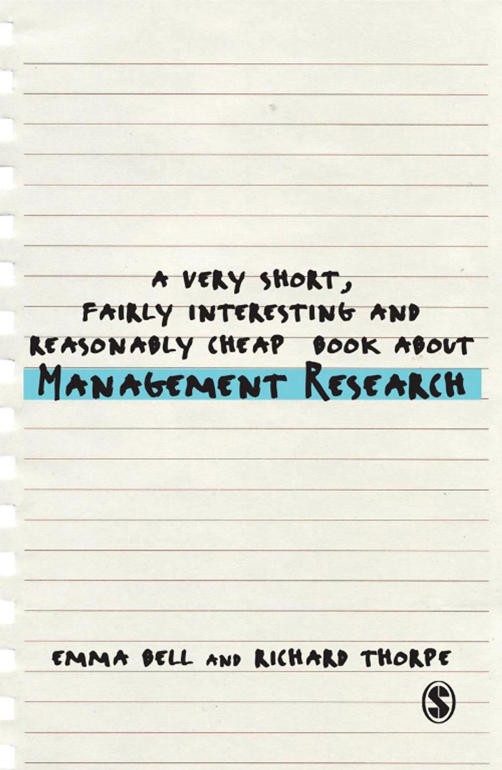 Big bigCover of A Very Short, Fairly Interesting and Reasonably Cheap Book about Management Research