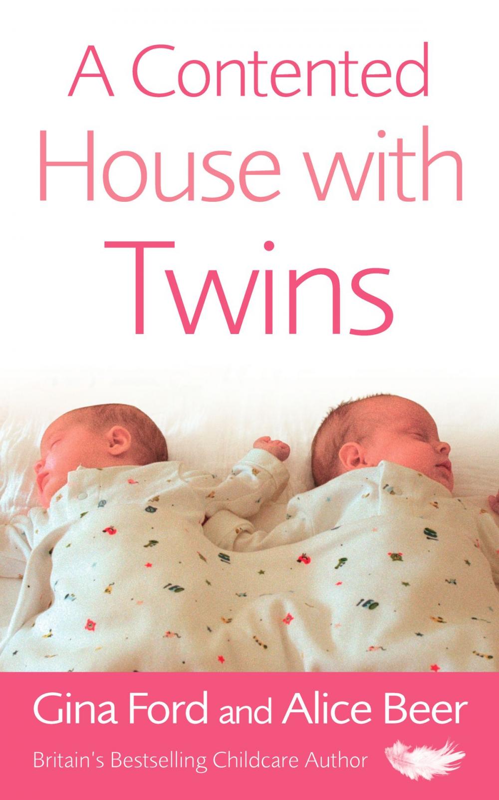 Big bigCover of A Contented House with Twins