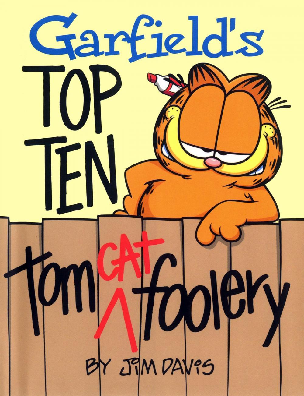 Big bigCover of Garfield's Top Ten Tom(cat) Foolery