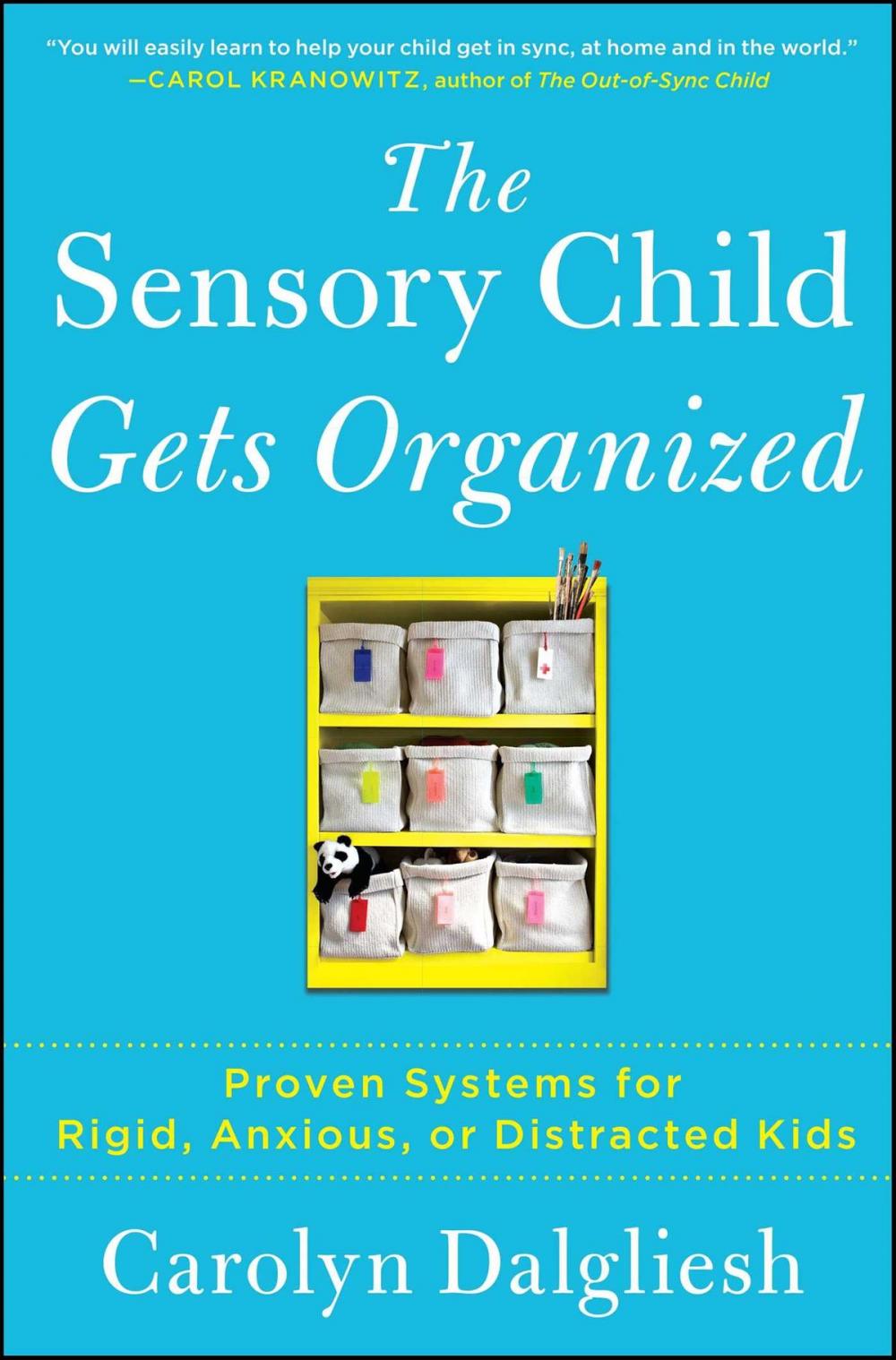 Big bigCover of The Sensory Child Gets Organized