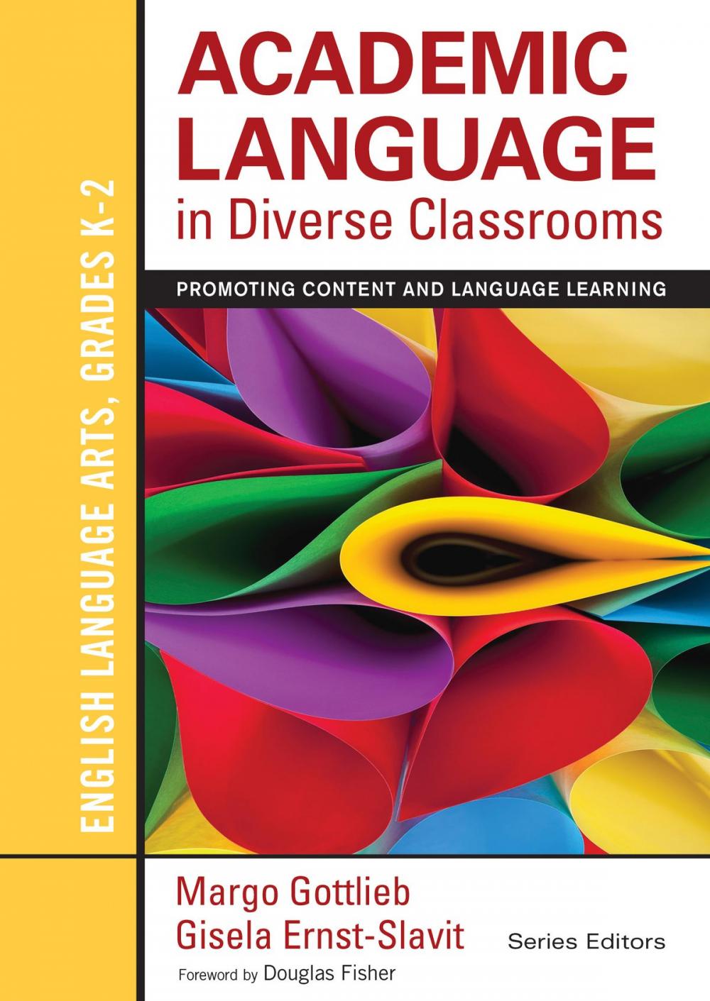 Big bigCover of Academic Language in Diverse Classrooms: English Language Arts, Grades K-2