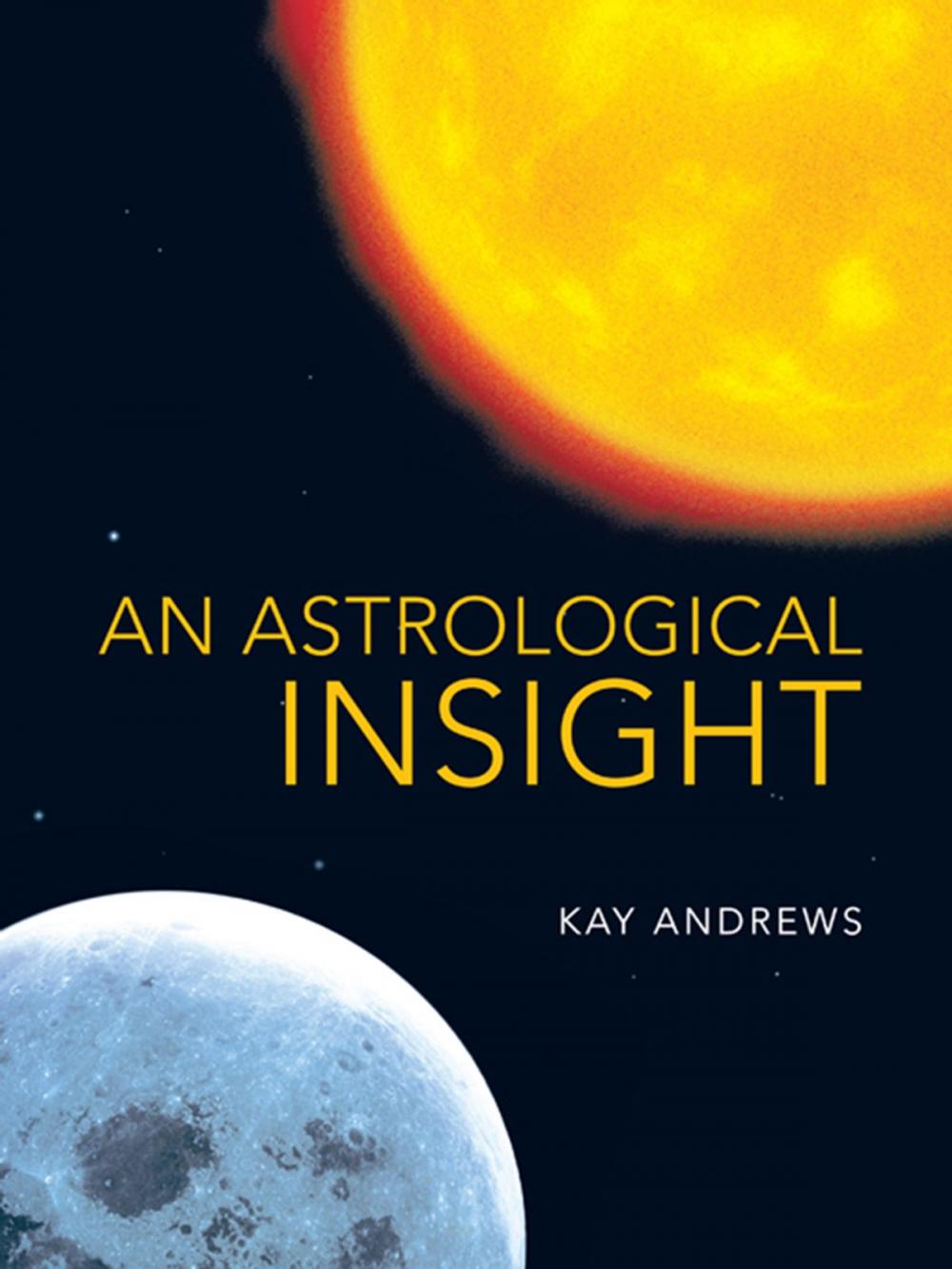 Big bigCover of An Astrological Insight