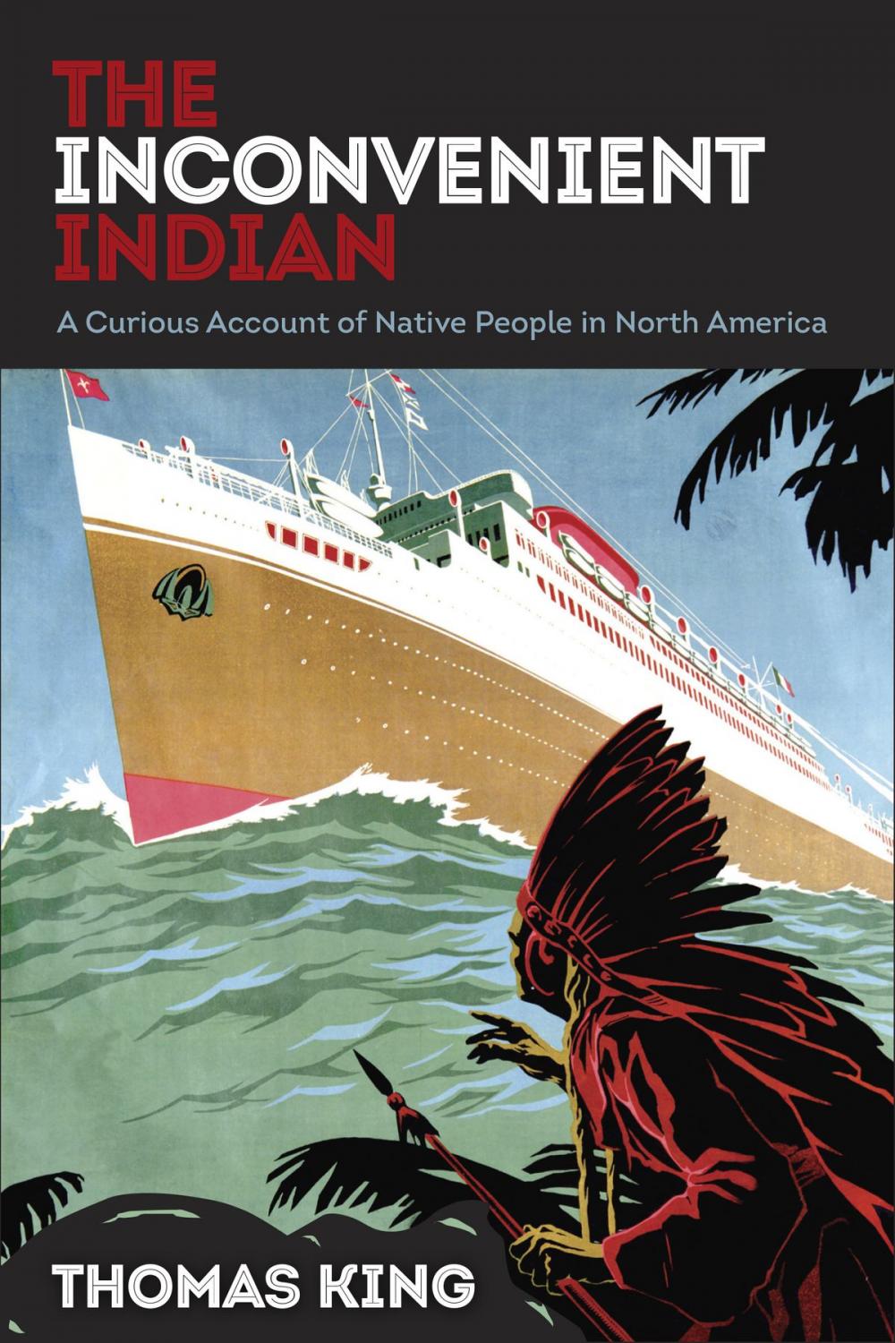 Big bigCover of The Inconvenient Indian