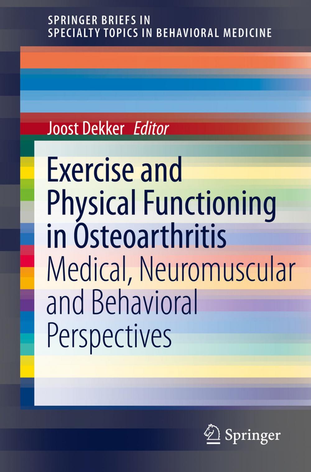 Big bigCover of Exercise and Physical Functioning in Osteoarthritis