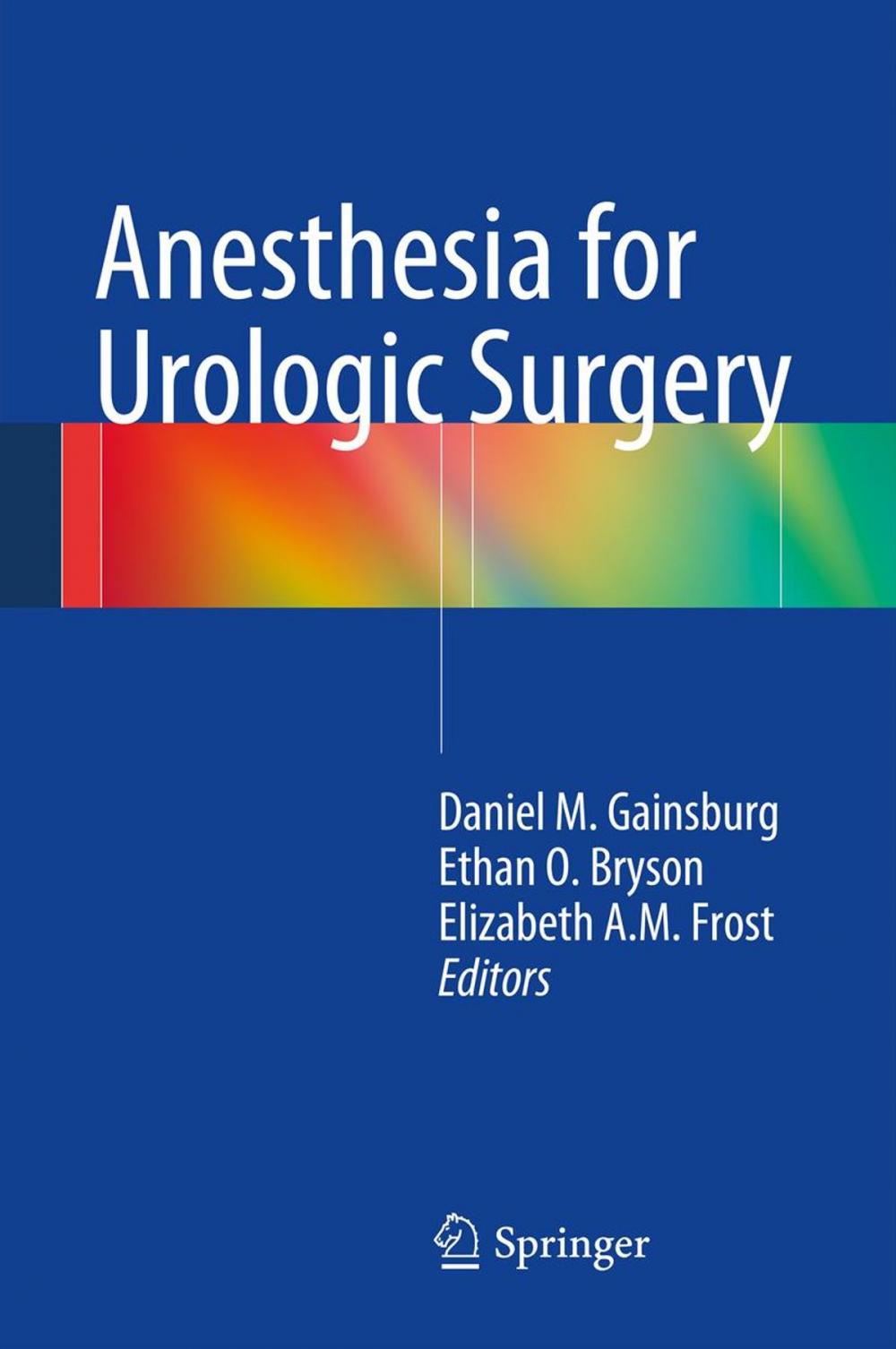 Big bigCover of Anesthesia for Urologic Surgery