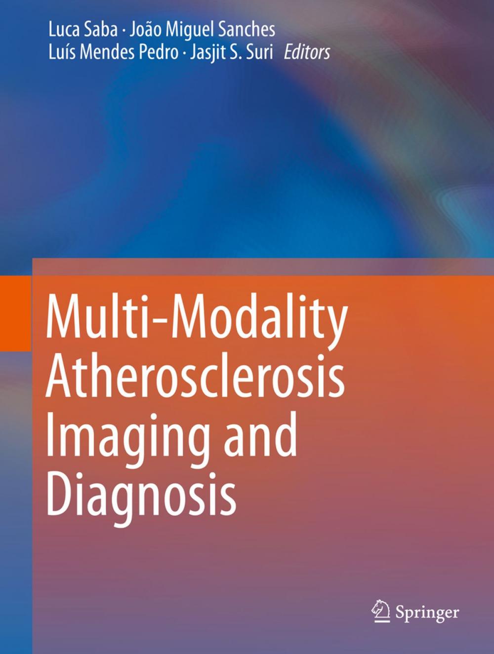 Big bigCover of Multi-Modality Atherosclerosis Imaging and Diagnosis