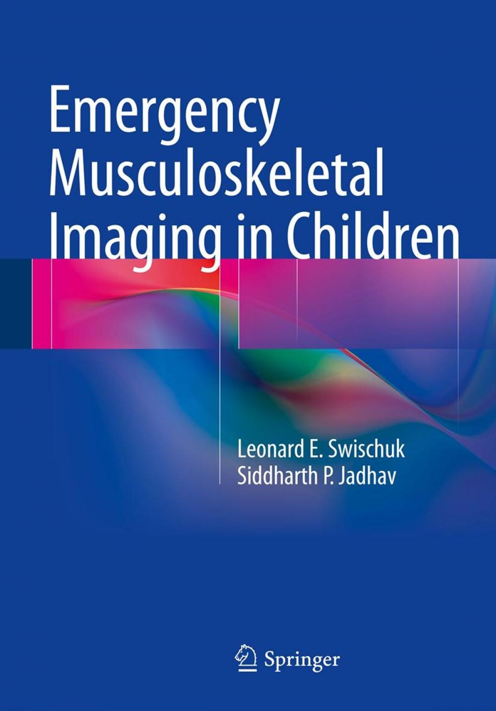 Big bigCover of Emergency Musculoskeletal Imaging in Children