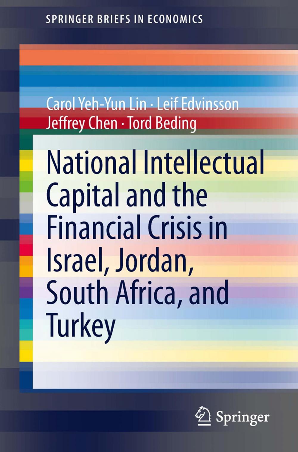 Big bigCover of National Intellectual Capital and the Financial Crisis in Israel, Jordan, South Africa, and Turkey