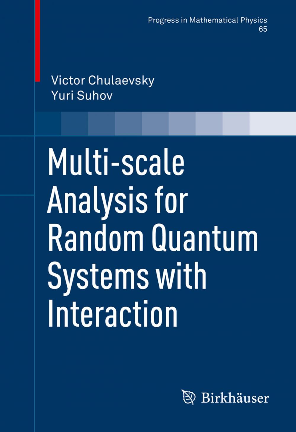 Big bigCover of Multi-scale Analysis for Random Quantum Systems with Interaction