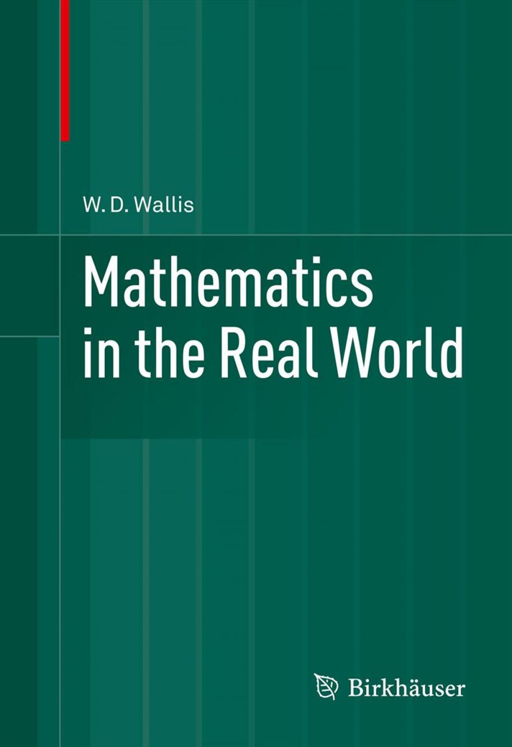 Big bigCover of Mathematics in the Real World