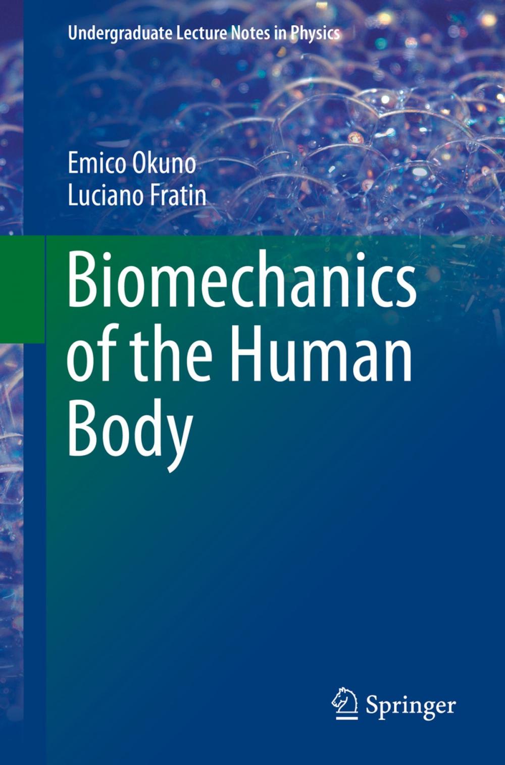 Big bigCover of Biomechanics of the Human Body