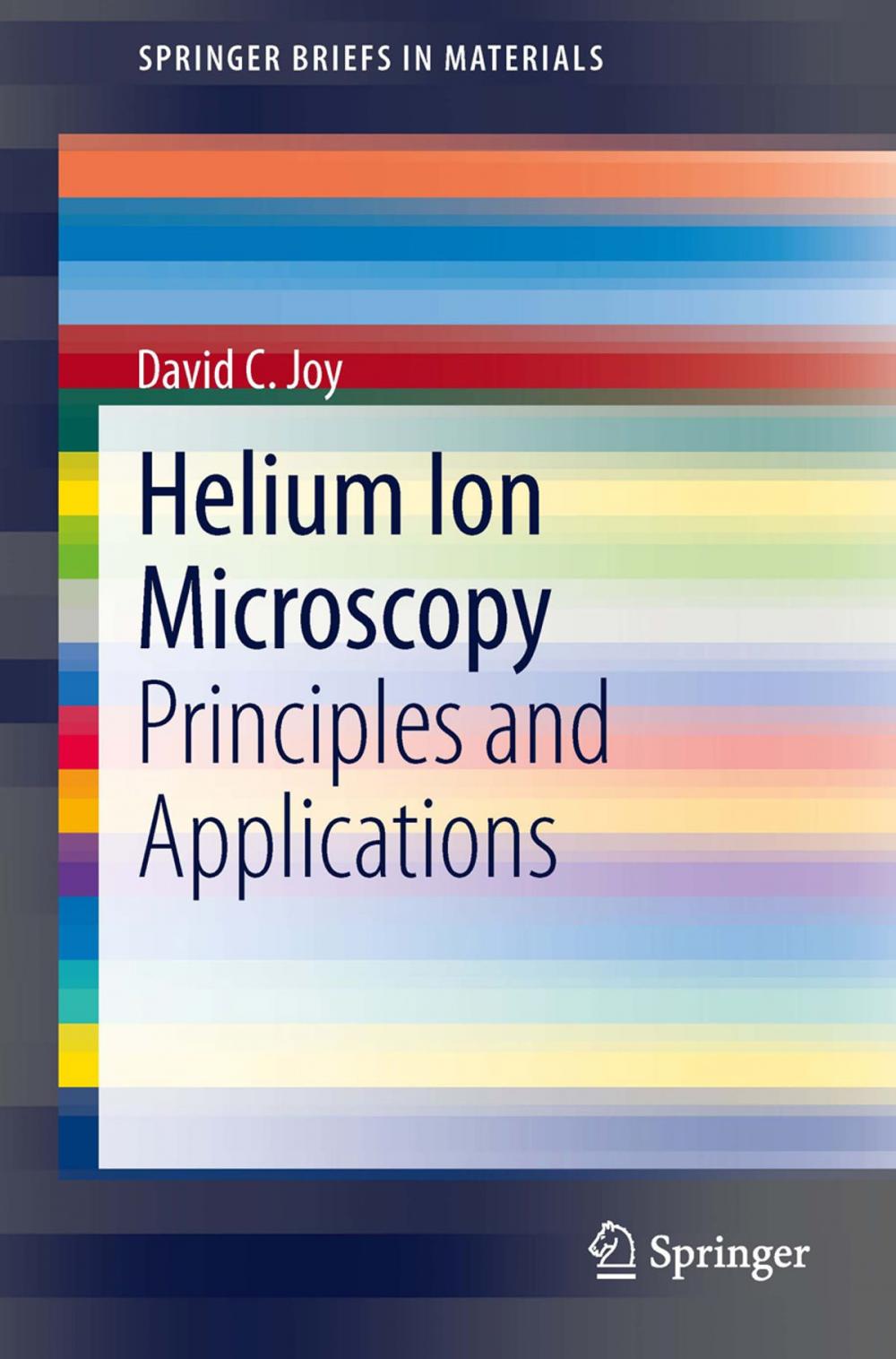 Big bigCover of Helium Ion Microscopy