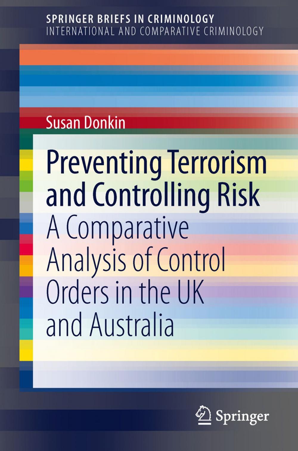 Big bigCover of Preventing Terrorism and Controlling Risk