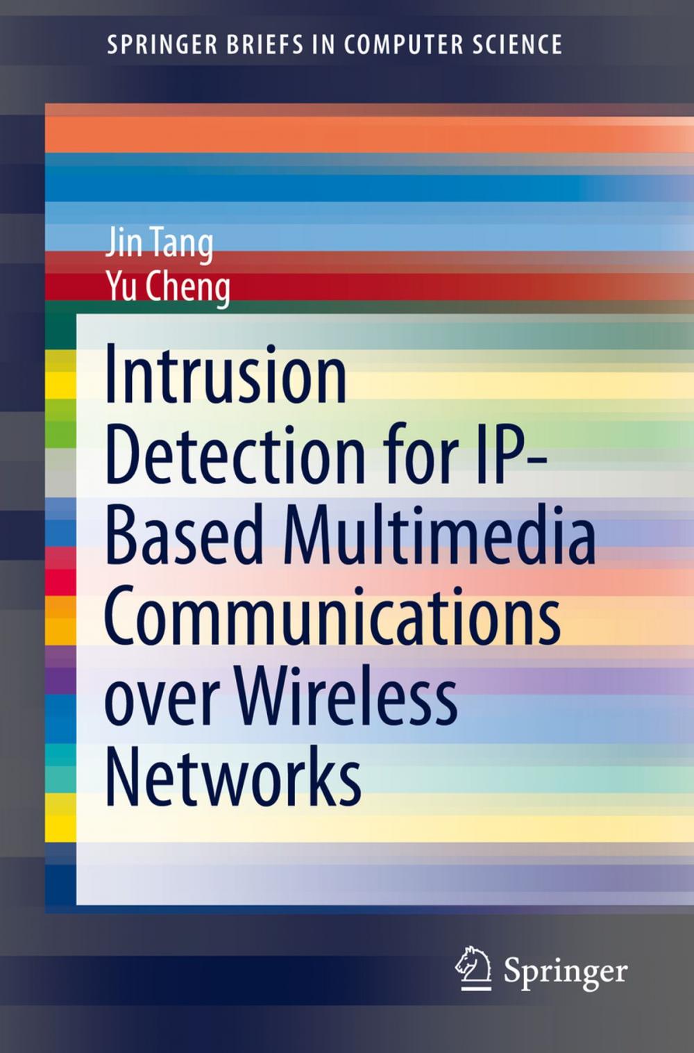 Big bigCover of Intrusion Detection for IP-Based Multimedia Communications over Wireless Networks