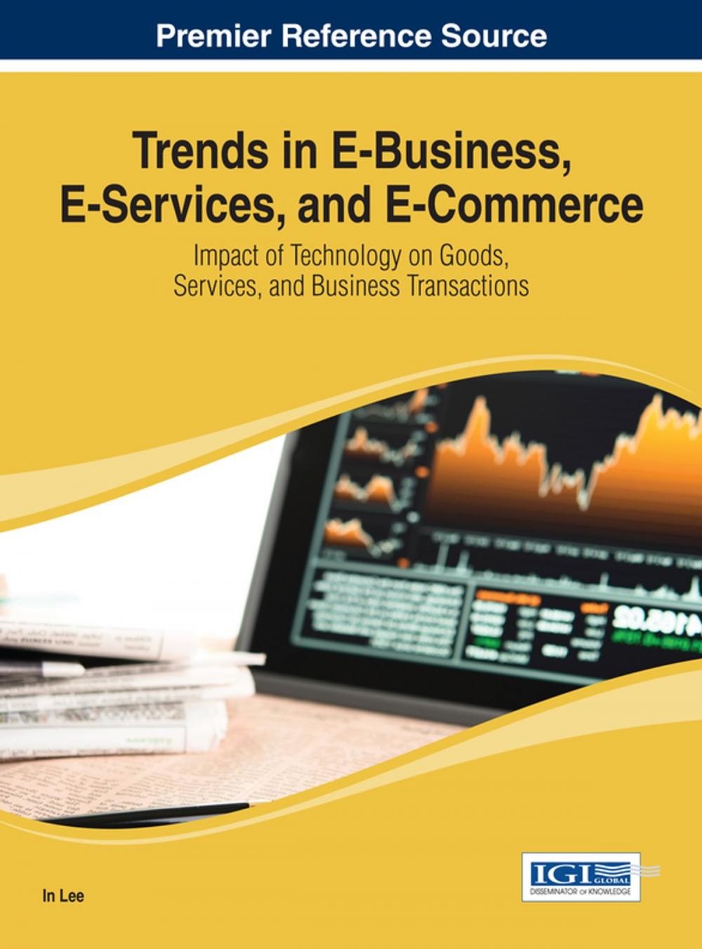 Big bigCover of Trends in E-Business, E-Services, and E-Commerce