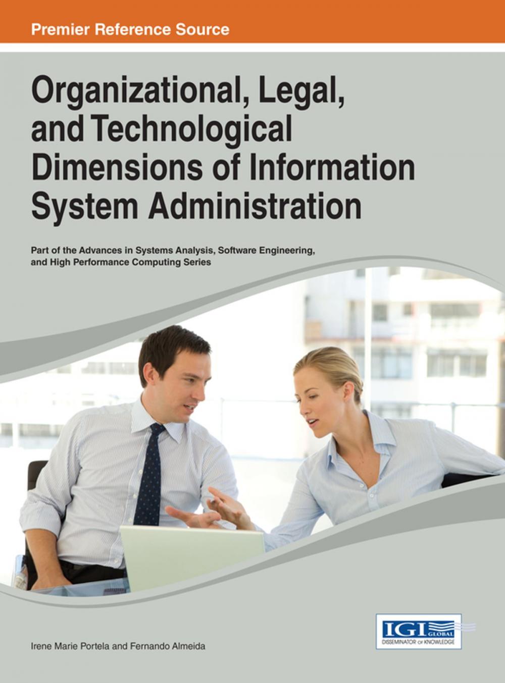 Big bigCover of Organizational, Legal, and Technological Dimensions of Information System Administration