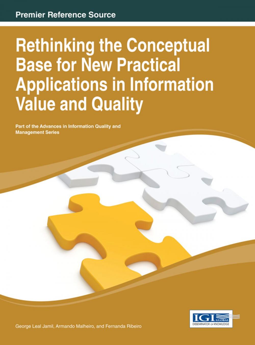 Big bigCover of Rethinking the Conceptual Base for New Practical Applications in Information Value and Quality