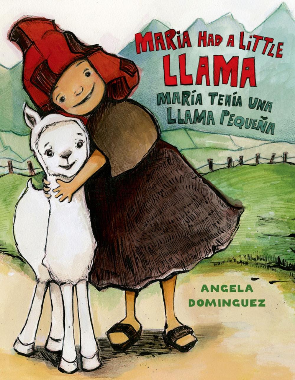 Big bigCover of Maria Had a Little Llama / María Tenía Una Llamita