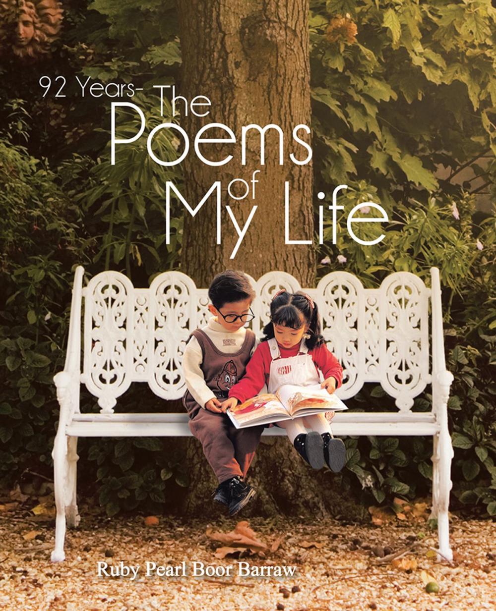 Big bigCover of 92 Years - the Poems of My Life