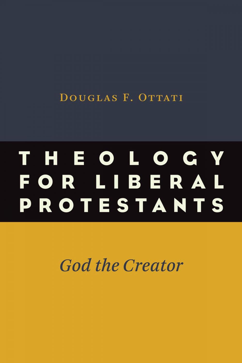 Big bigCover of Theology for Liberal Protestants