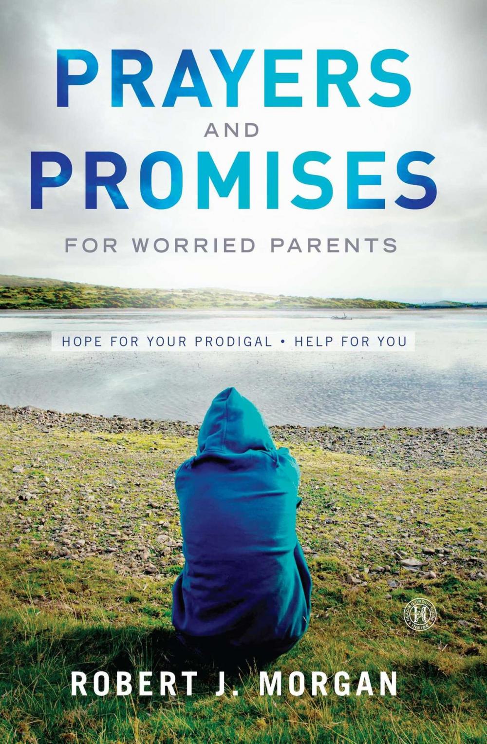 Big bigCover of Prayers and Promises for Worried Parents