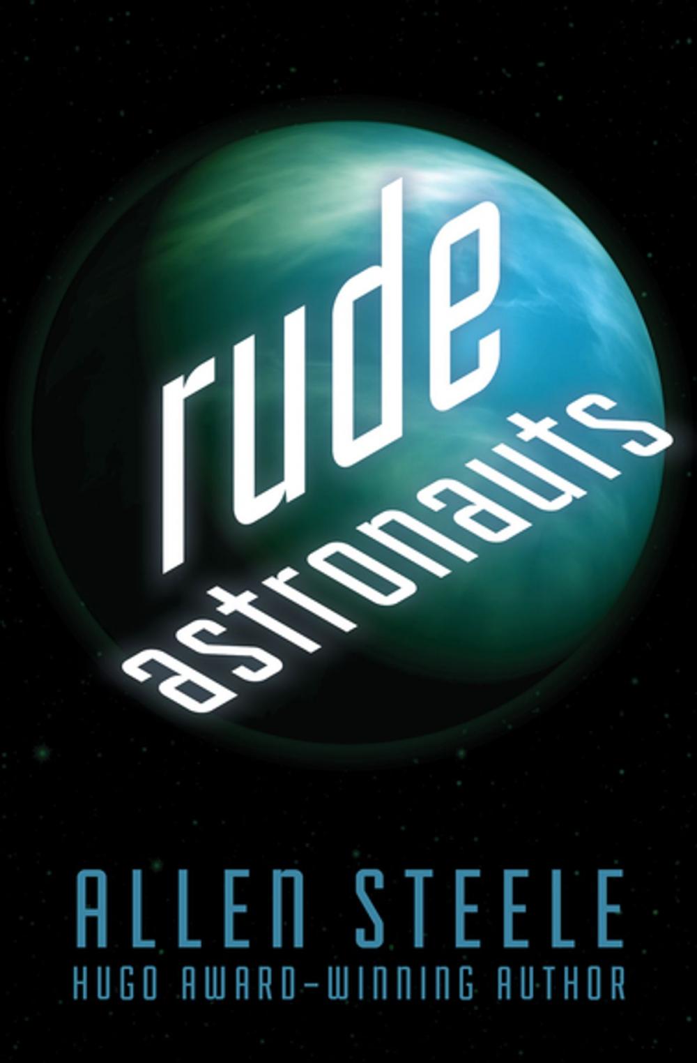 Big bigCover of Rude Astronauts