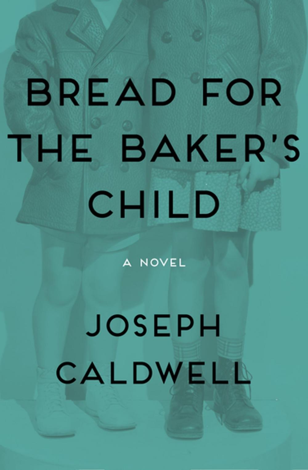 Big bigCover of Bread for the Baker's Child