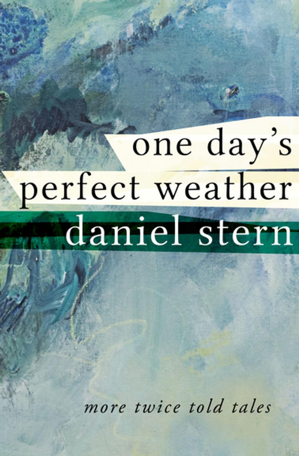 Big bigCover of One Day's Perfect Weather