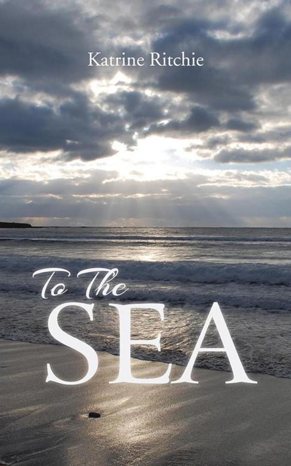 Big bigCover of To the Sea