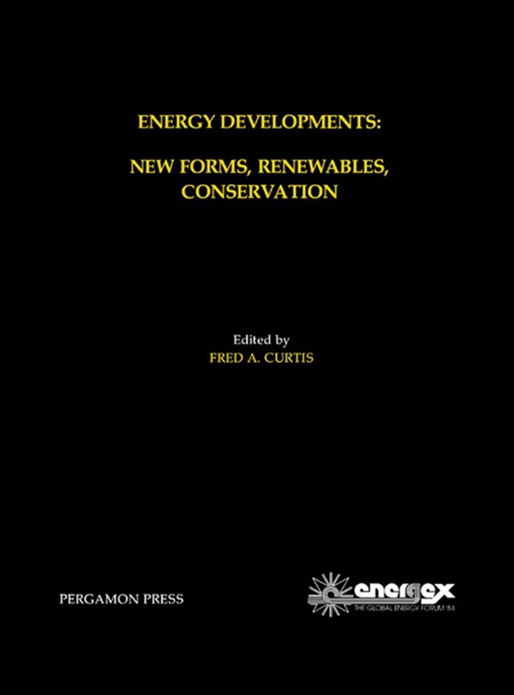 Big bigCover of Energy Developments: New Forms, Renewables, Conservation