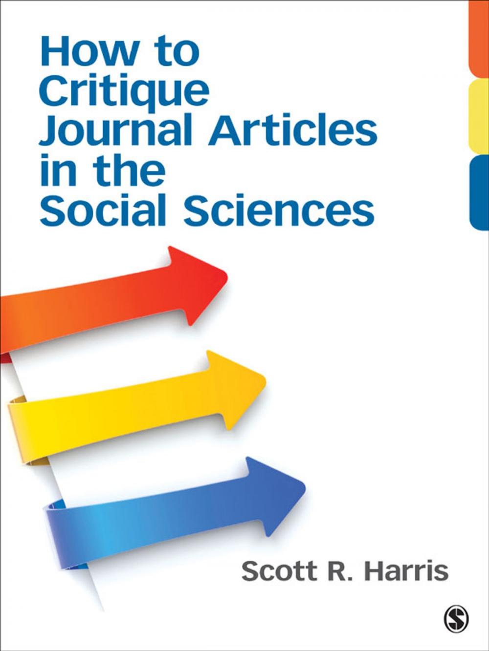 Big bigCover of How to Critique Journal Articles in the Social Sciences