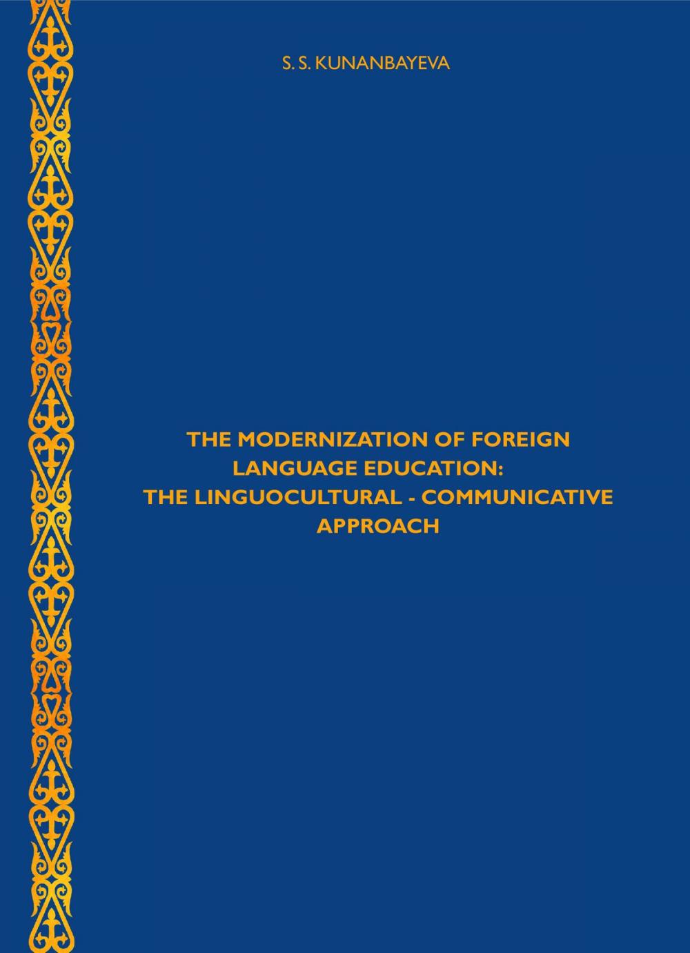 Big bigCover of The Modernization of Foreign Language Education