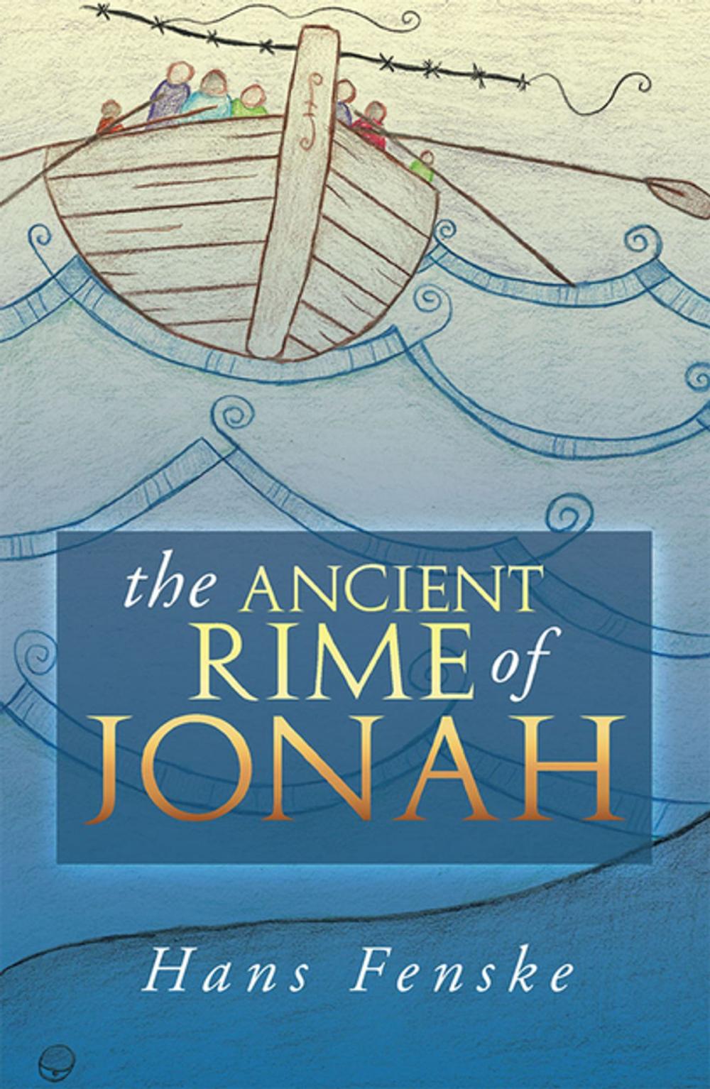 Big bigCover of The Ancient Rime of Jonah