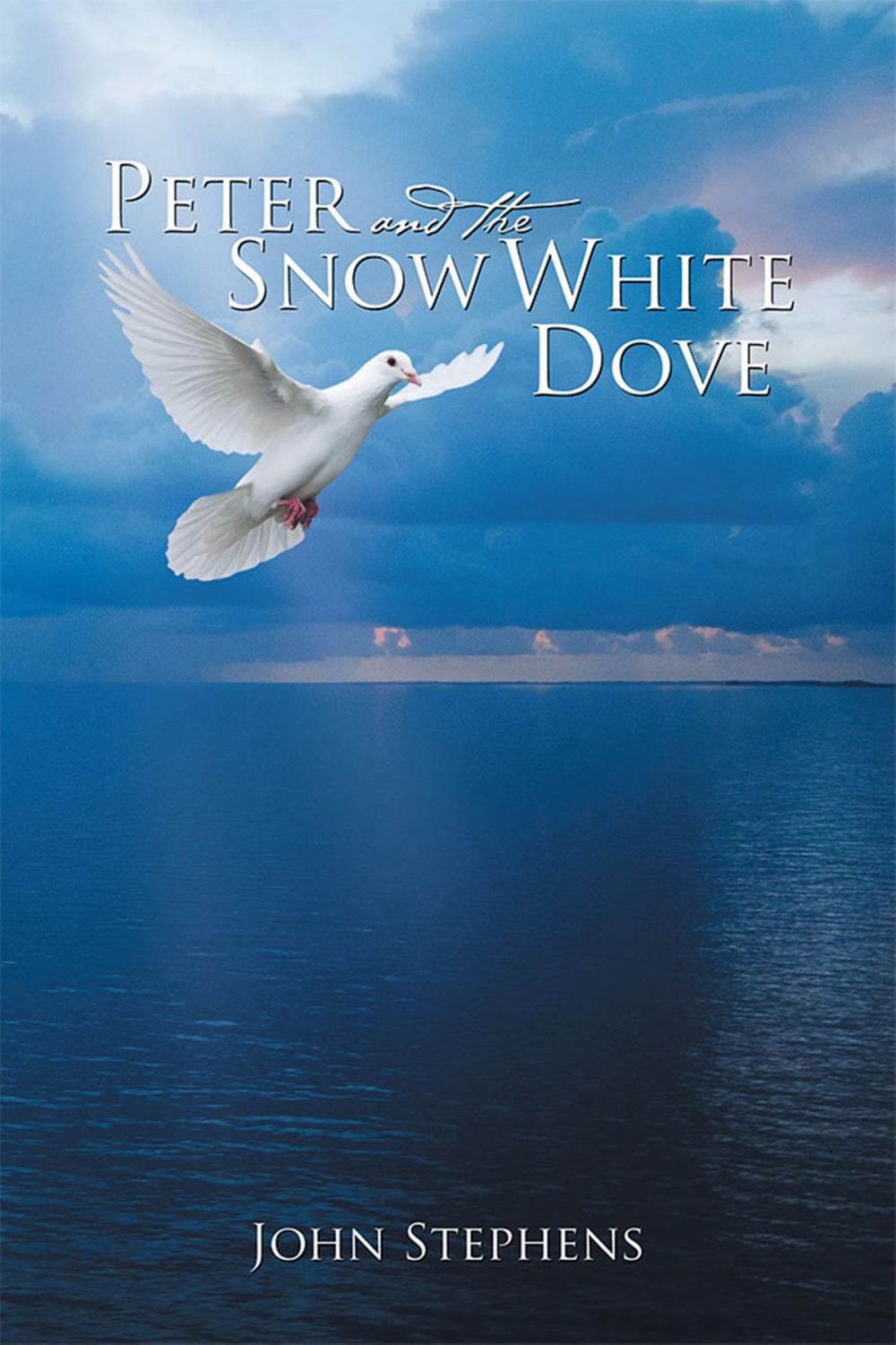 Big bigCover of Peter and the Snow White Dove