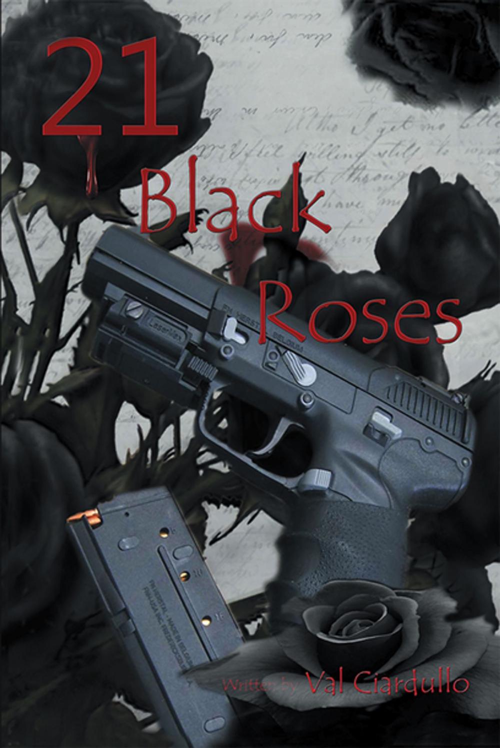 Big bigCover of 21 Black Roses