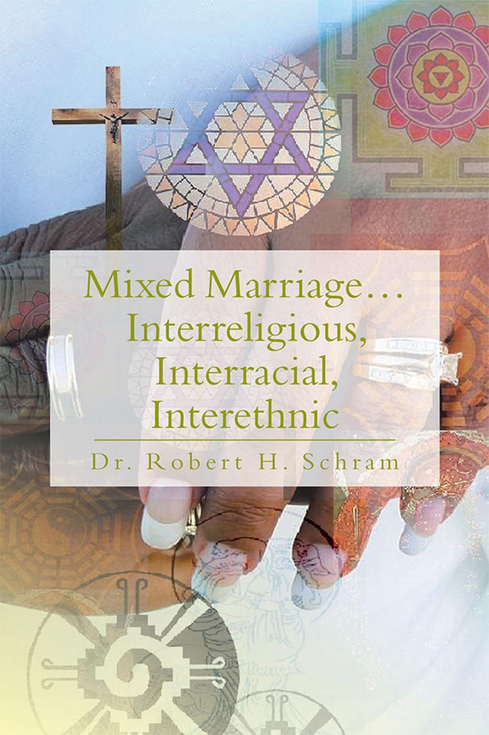 Big bigCover of Mixed Marriage…Interreligious, Interracial, Interethnic