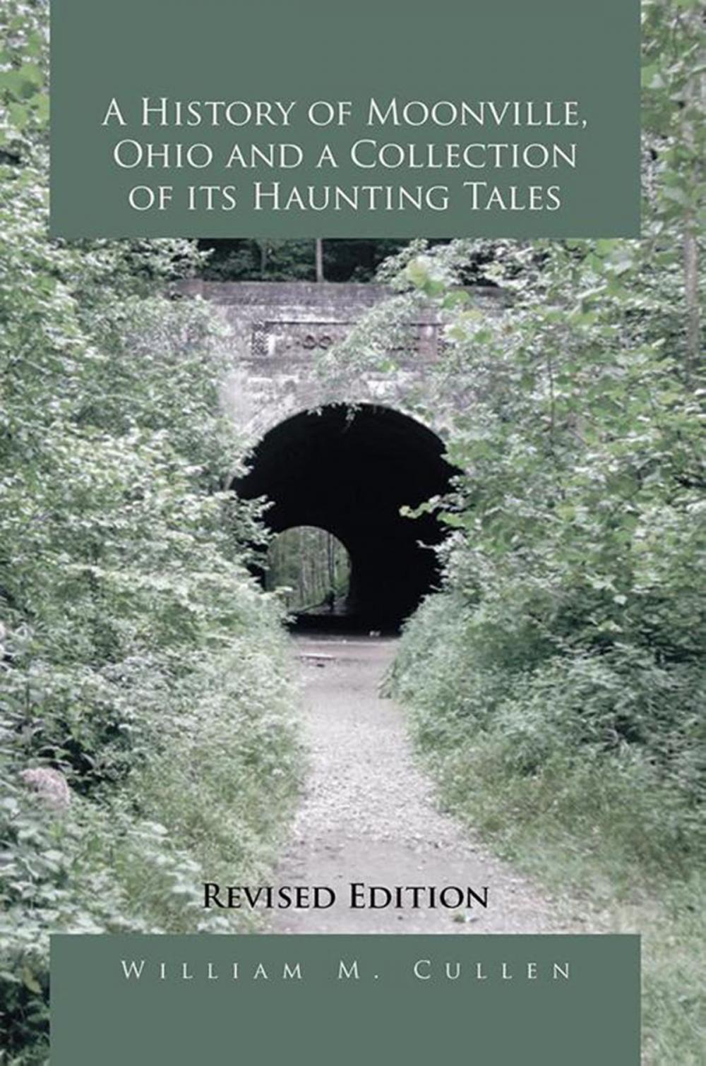 Big bigCover of A History of Moonville, Ohio and a Collection of Its Haunting Tales