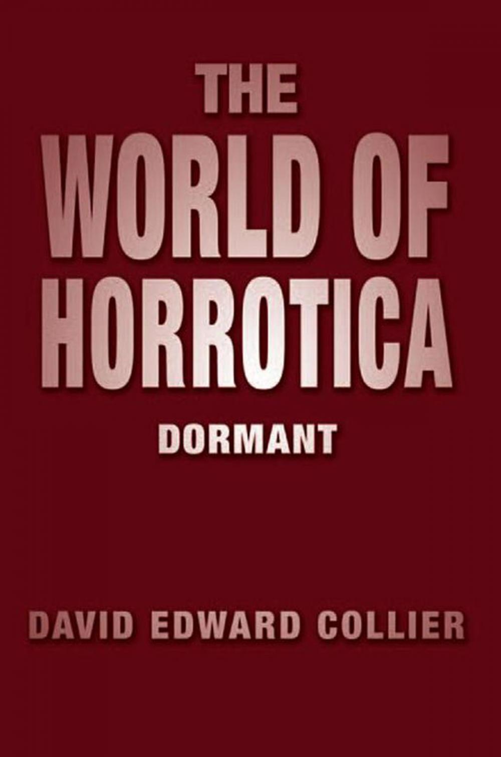 Big bigCover of The World of Horrotica