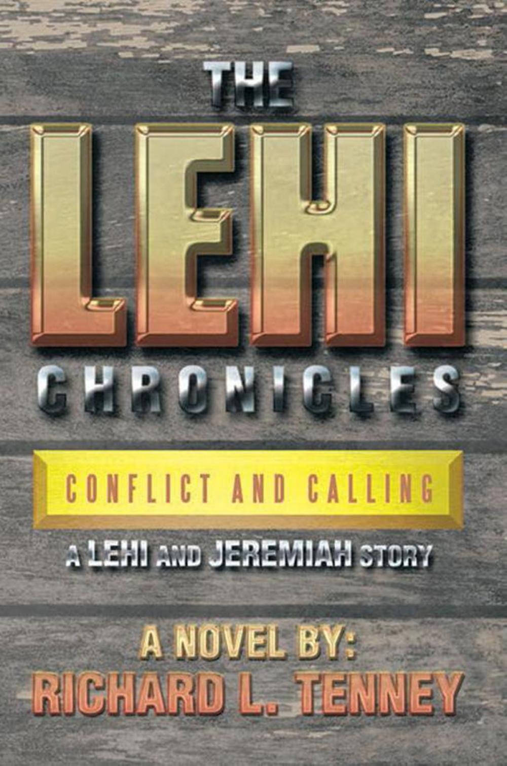 Big bigCover of The Lehi Chronicles