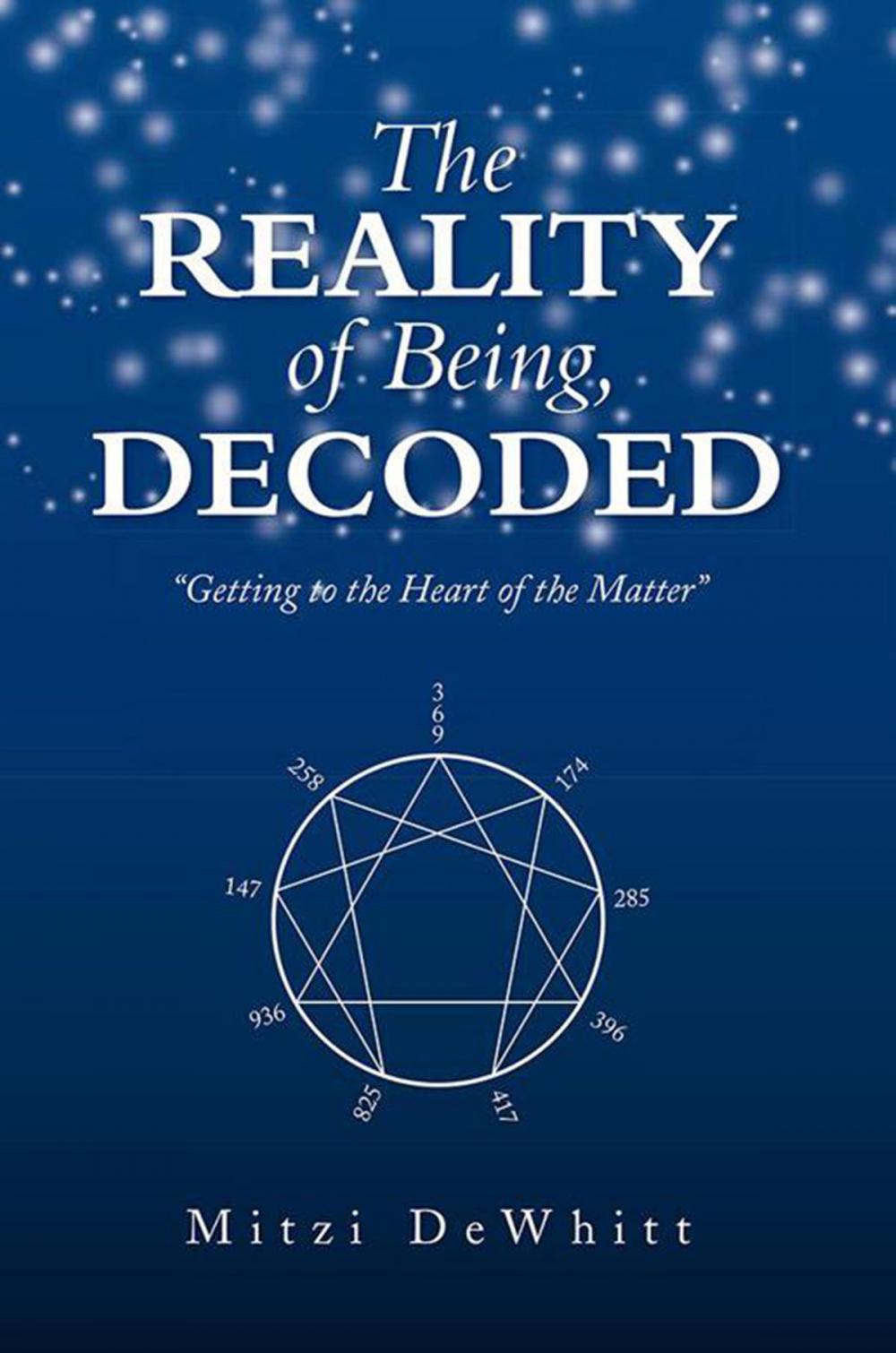 Big bigCover of The Reality of Being, Decoded